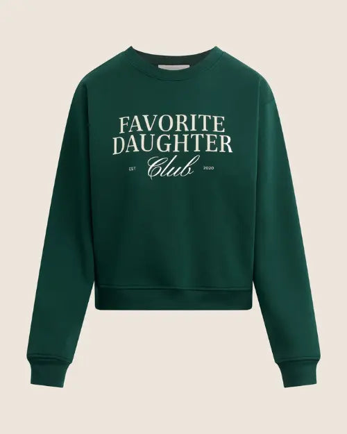 Favorite Daughter Club dark green crewneck sweatshirt featuring a white graphic logo print, shown on a plain background.
