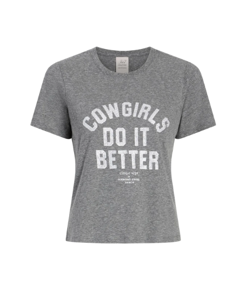 A gray graphic T-shirt with “Cowgirls Do It Better” text on a plain background.