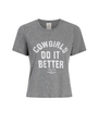 A gray graphic T-shirt with “Cowgirls Do It Better” text on a plain background.